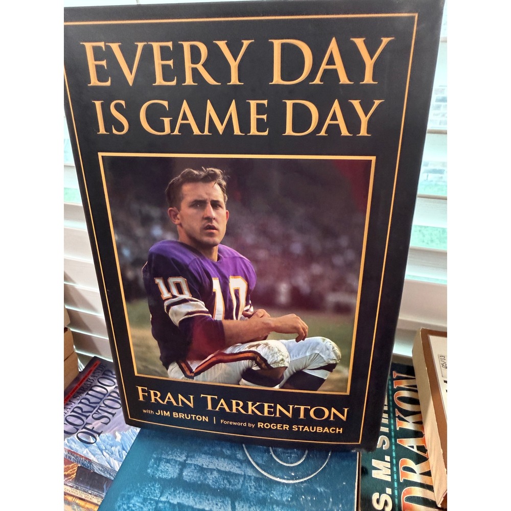 Signed Fran Tarkenton Every Day Is Game Day Hardcover Book NFL Vikings Giants